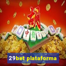 29bet plataforma